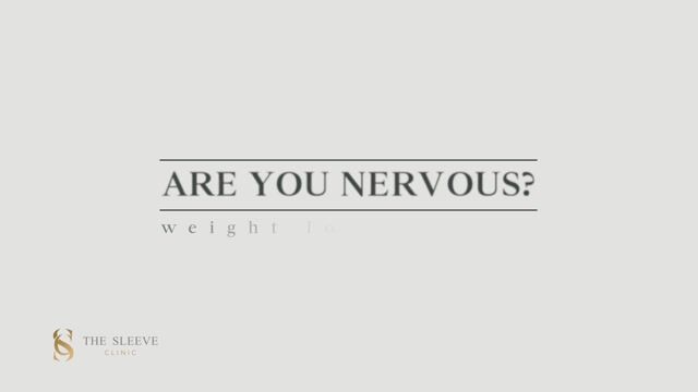 Are You Nervous &mdash; The Sleeve Clinic